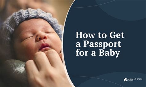 6 Steps On How To Get A Passport For A Baby