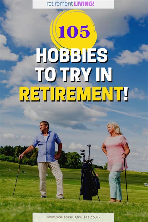 65 Things To Do When You Retire Retirement Activities Retirement