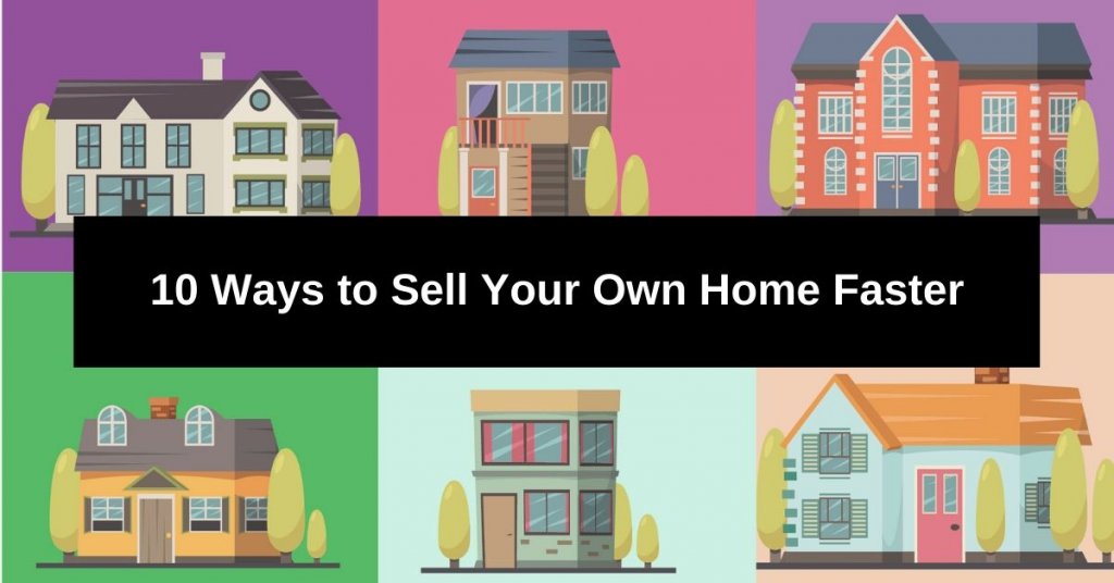 7 Tips To Sell Your House Fast