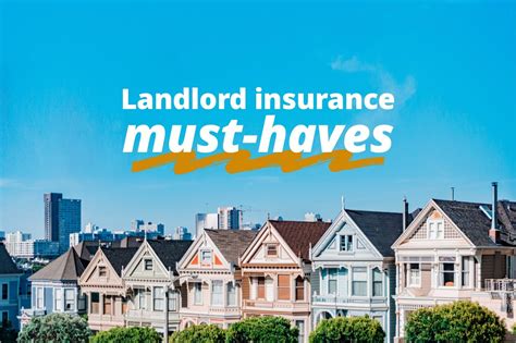 9 Sorts Of Must Have Insurance Coverage For Landlords Consisting Of