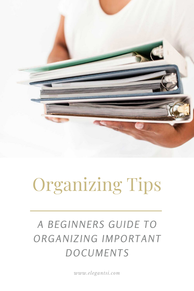 A Beginners Guide To Organizing Important Documents