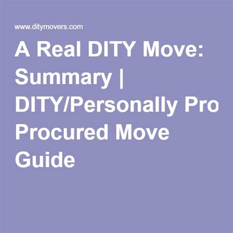 A Real Dity Move Summary Dity Personally Procured Move Guide Dity Move Moving Tips Moving