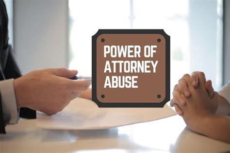 Abuse Of Power Of Attorney What You Need To Know