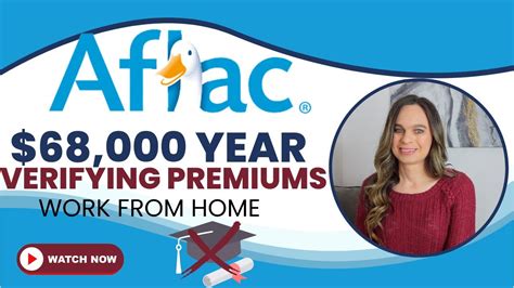 Aflac Hiring Up To 68 000 Year Work From Home Job Verifying Insurance Premiums No Degree