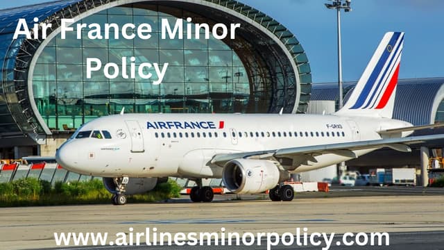 Air France Minor Policy Pdf