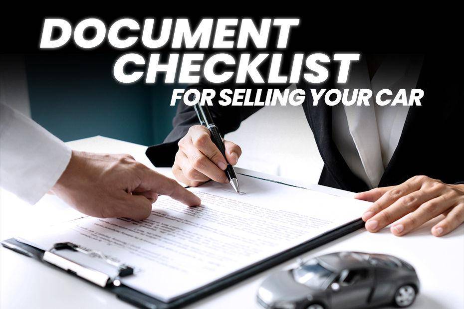 All You Need To Know About Used Car Paperwork Buying And Selling Cardekho Com