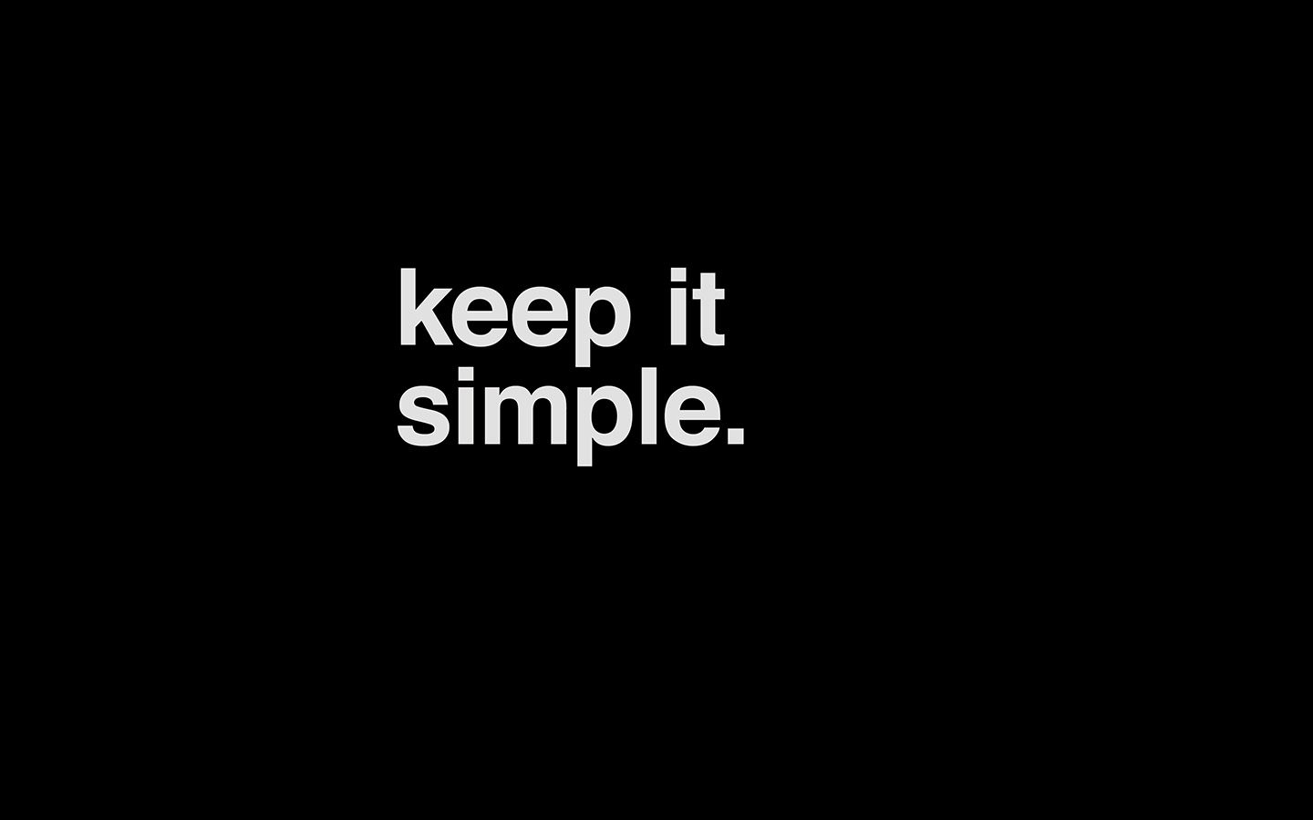 Am50 Minimal Keep It Simple Stupid Black Dark Quote Wallpaper