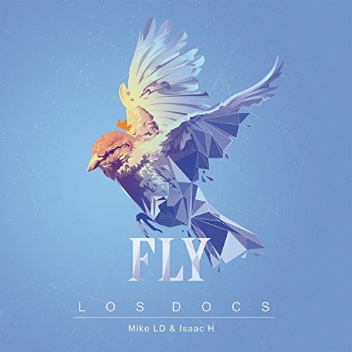 Amazon Com Fly Explicit Los Docs Digital Music