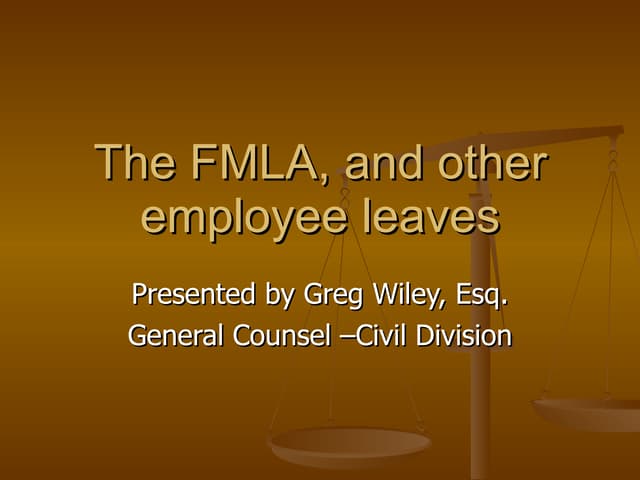 An Fmla And Employee Leave Primer Ppt