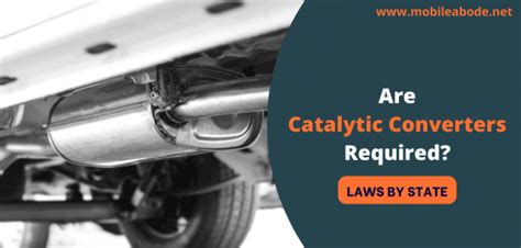 Are Catalytic Converters Required For Rv Laws By State