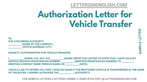 Authorization Letter For Vehicle Transfer Sample Letter Of Authorization For Transfer Of