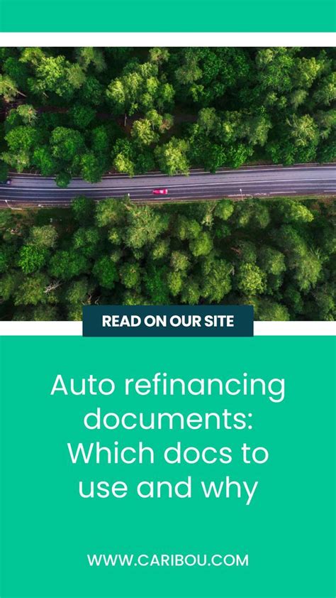 Auto Refinancing Documents Which Docs To Use And Why Documents Auto