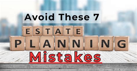 Avoid These 7 Common Estate Planning Mistakes Hosler Wealth Management