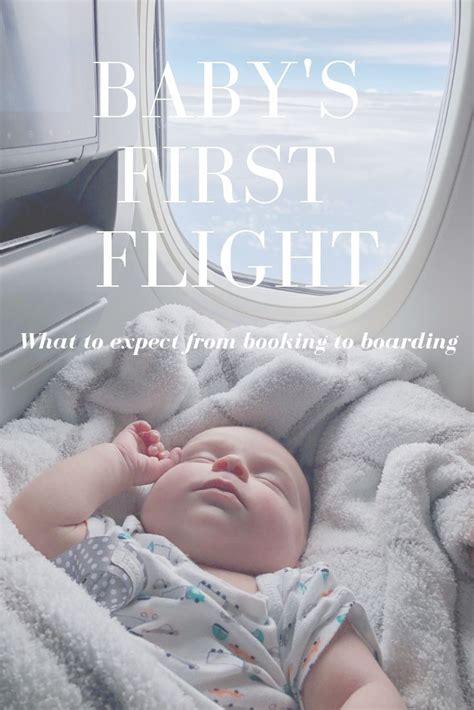 Baby S First Flight Essential Prep Guide Baby Flight Traveling With