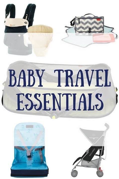 Baby Travel Essentials Must Have Items For Traveling With Baby