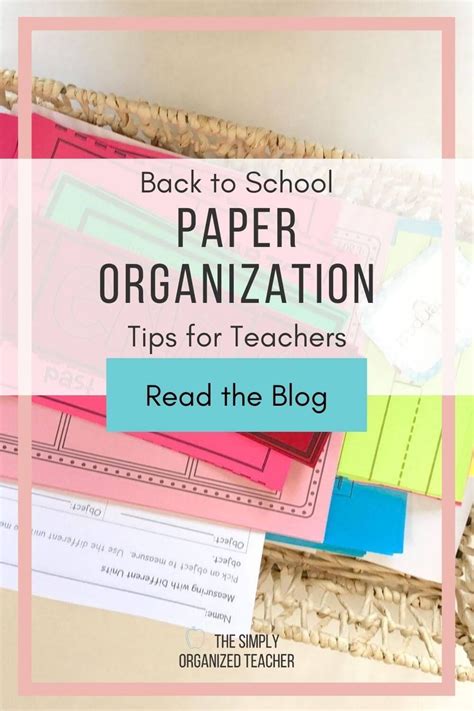 Back To School Paper Organization Ideas For Teachers Classroom