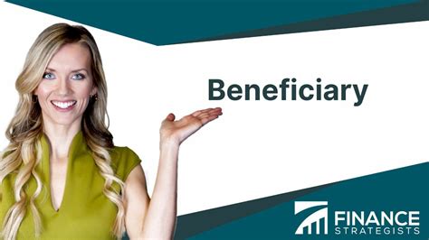 Beneficiary Definition Types Designations Considerations