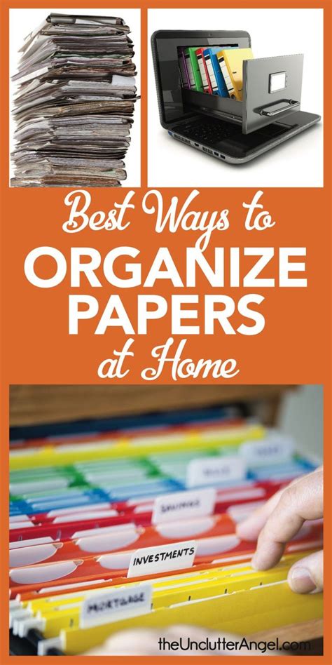 Best Ways To Organize Papers At Home The Unclutter Angel Paper Organization Paper Clutter