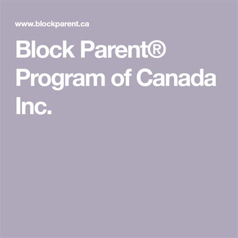 Block Parent Program Of Canada Inc