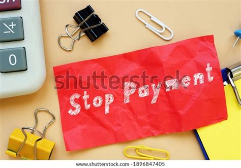 Business Concept About Stop Payment Phrase Stock Photo 1896847405