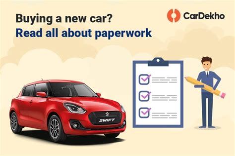 Buying A New Car All You Need To Know About Paperwork Amp Registration