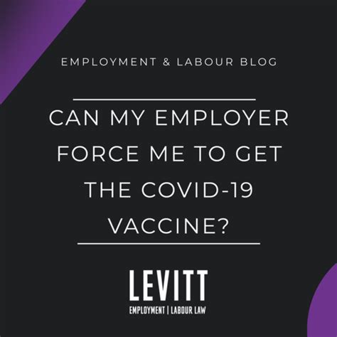 Can My Employer Force Me To Get Vaccinated Burger Huyser Labour Lawyers