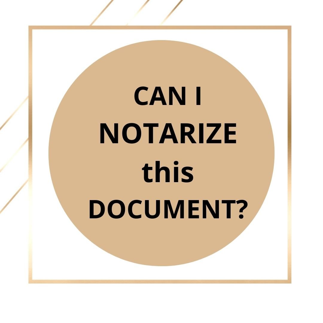 Can You Notarize Any Document