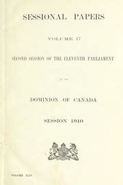 Canada Sessional Papers 1910 Vol 17 Canada Free Download