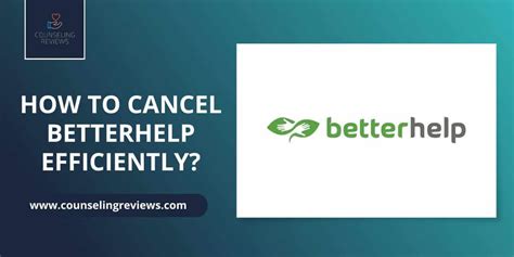 Cancel Betterhelp Efficiently Counselingreviews Com