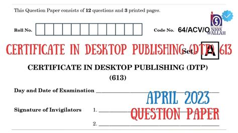 Certificate In Desktop Publishing Dtp 613 Class 10Th 2023 Exam Sample Paper Nios Fully Solved