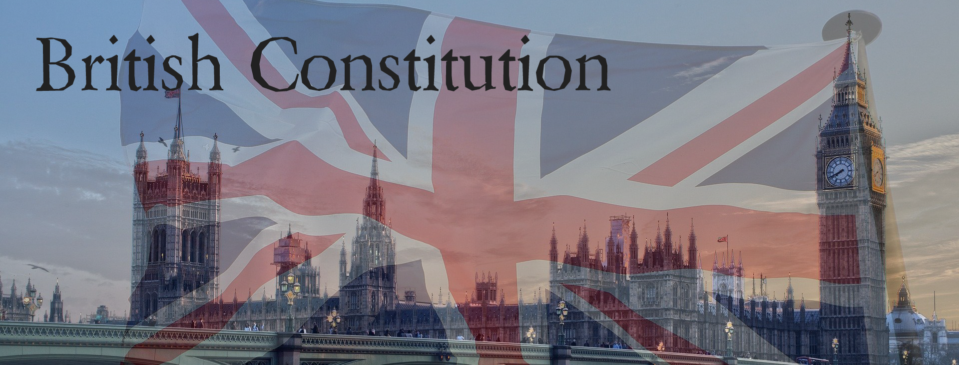 Chapter 1 The British Constitution 14 Ii In The Uk The Rules