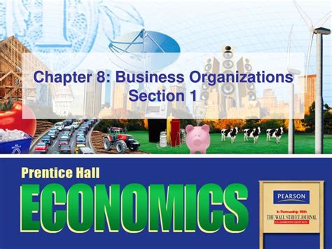 Chapter 8 Business Organizations Section 1 Ppt Download