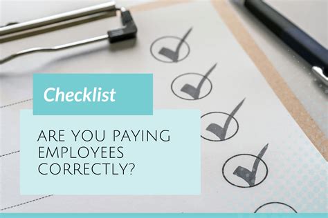 Checklist Are You Paying Employees Correctly Jennifer Bicknell