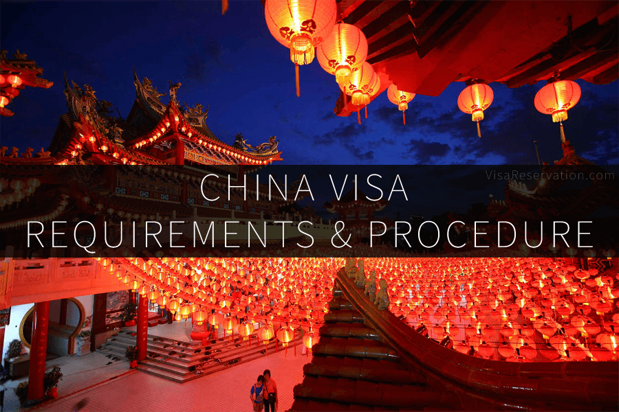 China Visa Application Requirements Instructions Documents