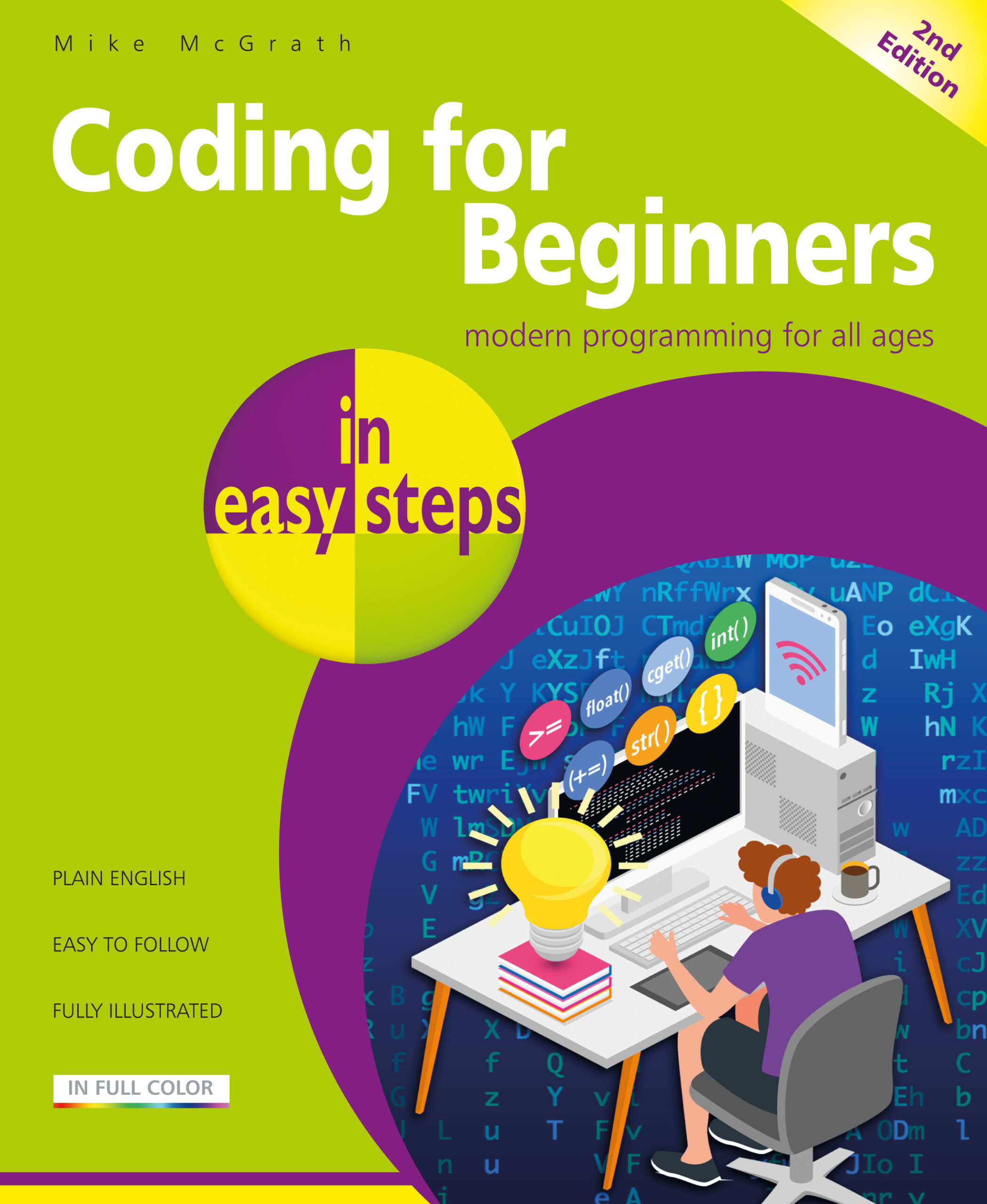 Coding For Beginners In Easy Steps 2Nd Edition In Easy Steps