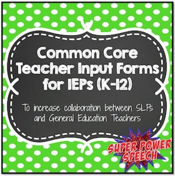 Common Core Teacher Input Forms For Ieps Super Power Speech