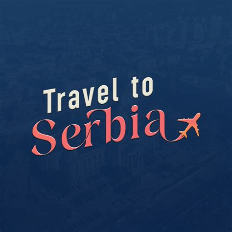 Complete Guide To Obtaining A Work Visa For Serbia Canada Albania