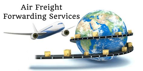 Comprehending The Versatility Of Air Freight Forwarding Services