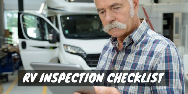 Comprehensive Rv Inspection Checklist Rv Troop