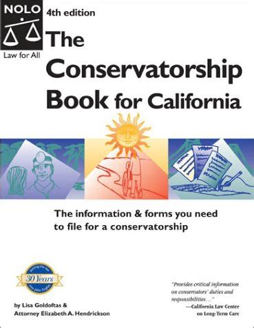 Conservatorship Paperwork The Conservatorship Book For California Lisa Goldoftas Elizabeth A