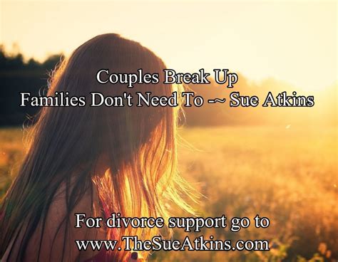 Couples Break Up Families Don T Need To Sue Atkins For Divorce