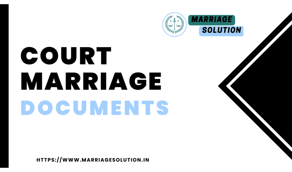 Court Marriage Documents Marriagesolution In Reliable Legal Partner