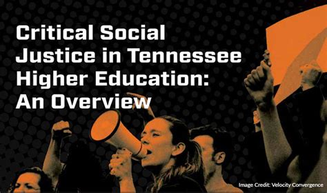 Critical Social Justice In Tennessee Higher Education An