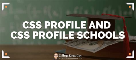 Css Profile And Css Profile Schools