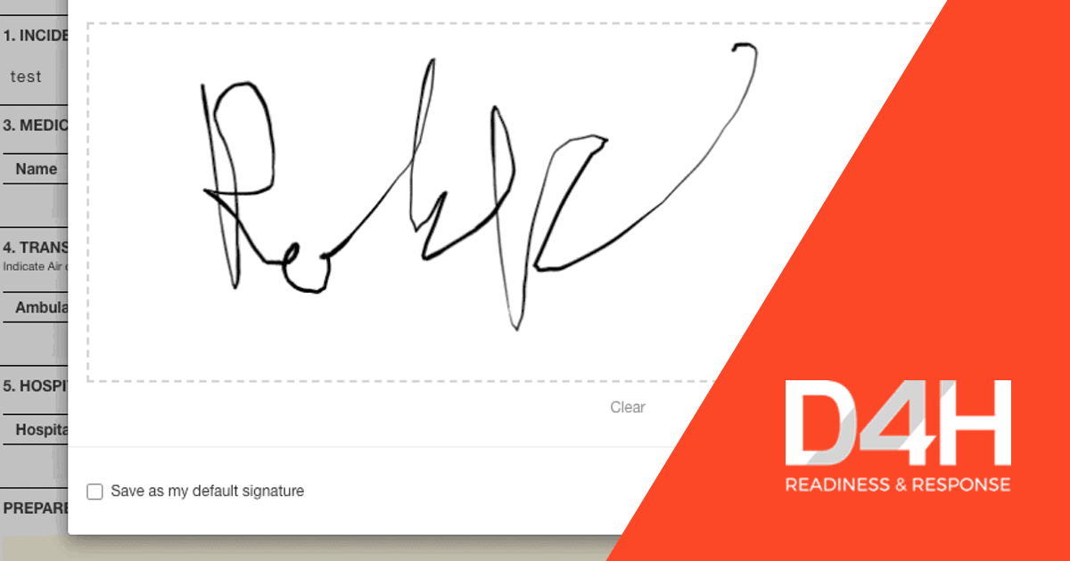 D4h Introduces Electronic Signatures On Incident Paperwork Making Ics Forms Easy