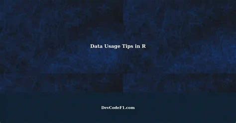 Data Usage Tips For R Handling Csv Files