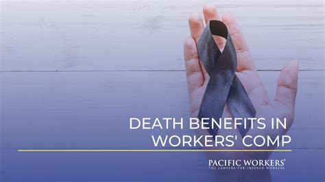 Death Benefits In Workers Amp 39 Comp