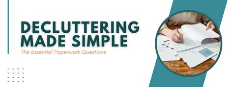 Decluttering Made Simple The Essential Paperwork Questions