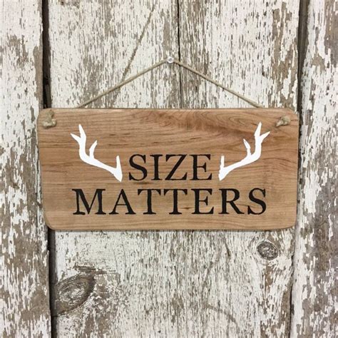 Deer Hunting Sign Size Matters With Antlers Reclaimed Wood Sign