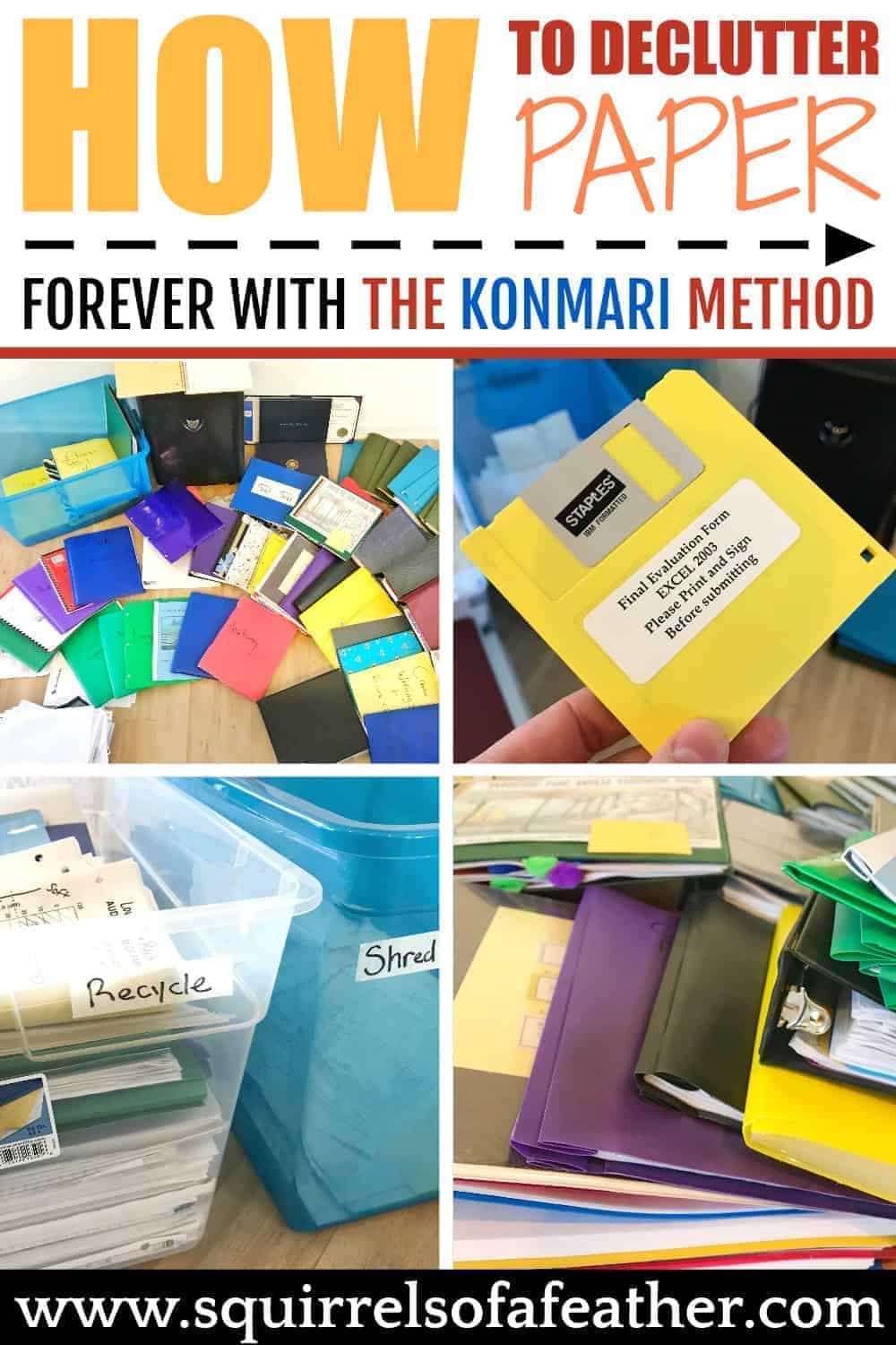 Destroy Your Paper Clutter With The Konmari Method Paper Clutter